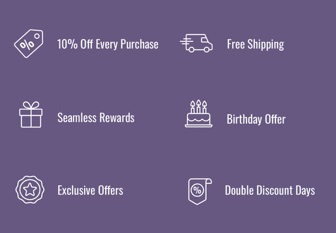 10% Off Every Purchase, Free Shipping, Seamless Rewards, Birthday Offer, Exclusive Offers, Double Discount Days