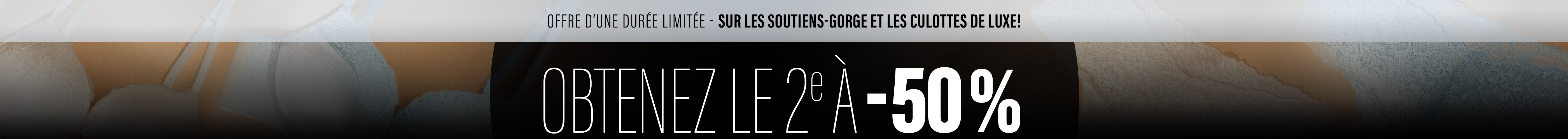 OBTENEZ LE 2e À -50%